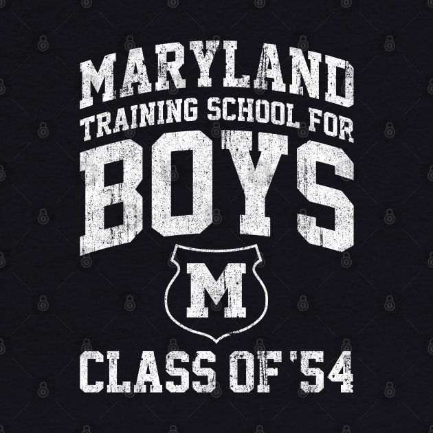 Maryland Training School For Boys Class of 54 (Cry-Baby) by huckblade